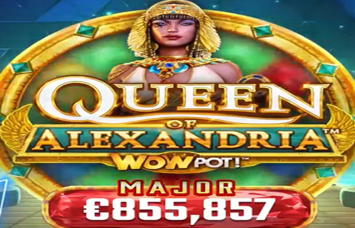 Jackpot gagnant sur Queen of Alexandria WowPot